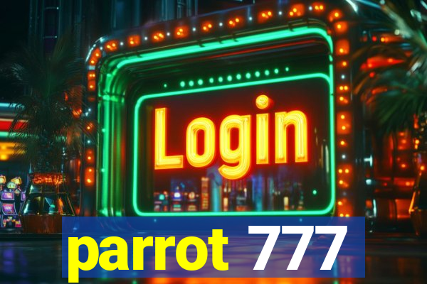 parrot 777